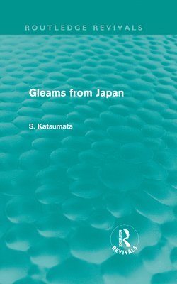 Gleams From Japan 1