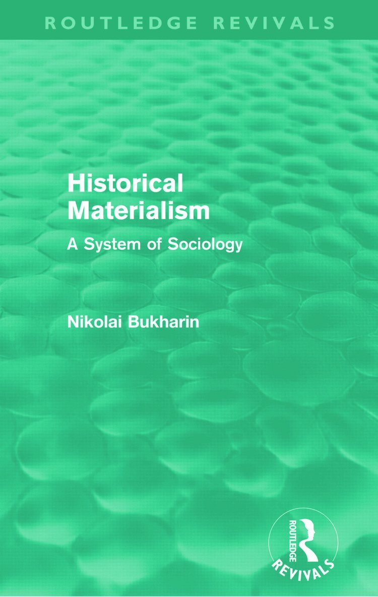 Historical Materialism (Routledge Revivals) 1