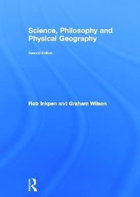 bokomslag Science, Philosophy and Physical Geography