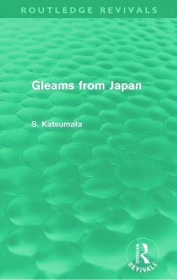 Gleams From Japan 1