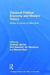 bokomslag Classical Political Economy and Modern Theory