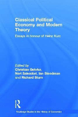 Classical Political Economy and Modern Theory 1