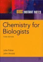 bokomslag BIOS Instant Notes in Chemistry for Biologists