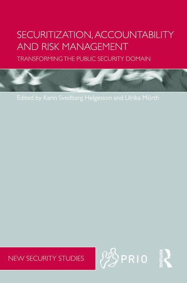 Karin Svedberg Helgesson, Ulrika Mörth - Securitization, Accountability and Risk Management, Inbunden