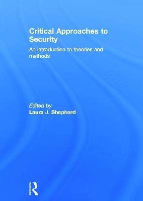 Critical Approaches to Security 1