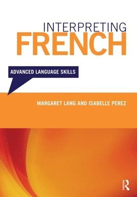 bokomslag Interpreting French