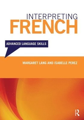 bokomslag Interpreting French