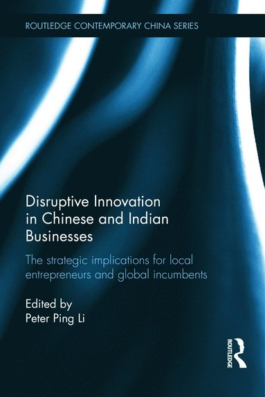 bokomslag Disruptive Innovation in Chinese and Indian Businesses