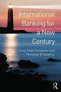 bokomslag International Banking for a New Century