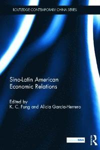 bokomslag Sino-Latin American Economic Relations