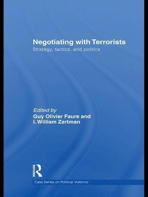 Guy Olivier Faure, I. William Zartman, France) Faure, Guy Olivier (Sorbonne University, Paris, USA) Zartman, I. William (Johns Hopkins University - Negotiating with Terrorists, Häftad