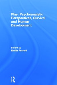 bokomslag Play: Psychoanalytic Perspectives, Survival and Human Development