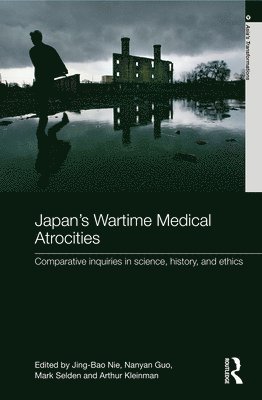 Japan's Wartime Medical Atrocities 1
