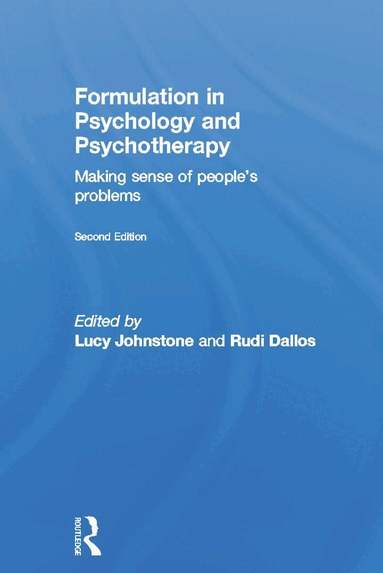 Lucy Johnstone, Rudi Dallos - Formulation in Psychology and Psychotherapy, Inbunden