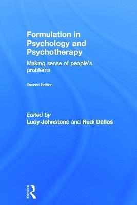 Lucy Johnstone, Rudi Dallos, Lucy (Consultant Clinical Psychologist) Johnstone, UK) Dallos, Rudi (Doctorate in Clinical Psychology, Plymouth University - Formulation in Psychology and Psychotherapy, Inbunden