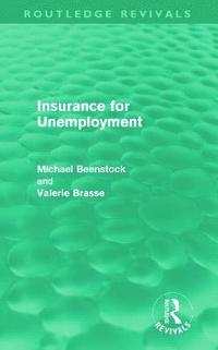 bokomslag Insurance for Unemployment (Routledge Revivals)