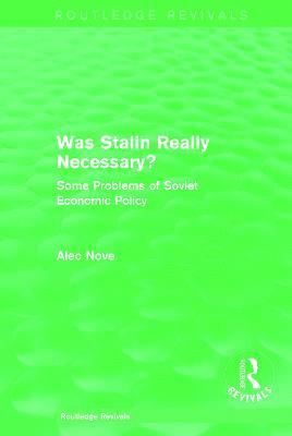 bokomslag Was Stalin Really Necessary? (Routledge Revivals)