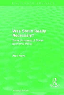 Was Stalin Really Necessary? 1