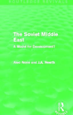 The Soviet Middle East (Routledge Revivals) 1