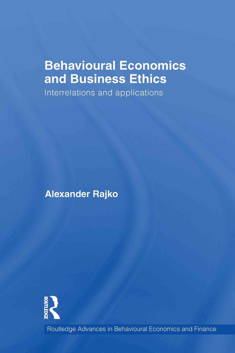 Behavioural Economics and Business Ethics 1