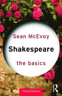 bokomslag Shakespeare: The Basics