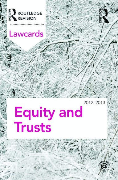 Routledge - Equity and Trusts Lawcards 2012-2013, Häftad