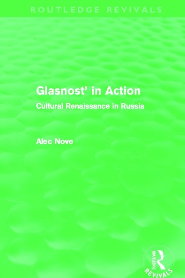 bokomslag Glasnost' in Action (Routledge Revivals)