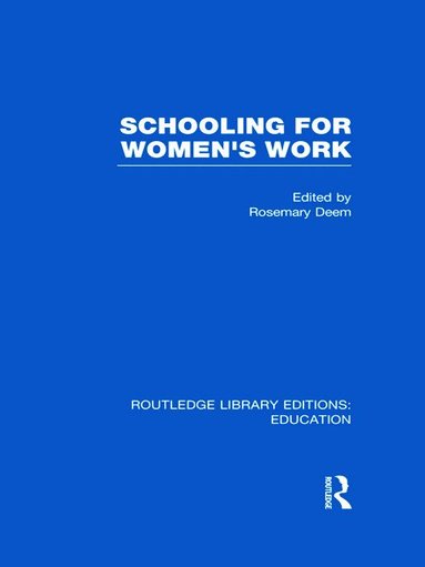 bokomslag Schooling for Women's Work