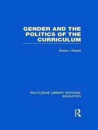bokomslag Gender and the Politics of the Curriculum