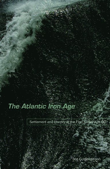 bokomslag Atlantic Iron Age