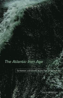 The Atlantic Iron Age 1