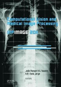 bokomslag Computational Vision and Medical Image Processing: VipIMAGE 2011