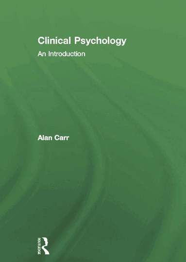 Alan Carr - Clinical Psychology, Inbunden