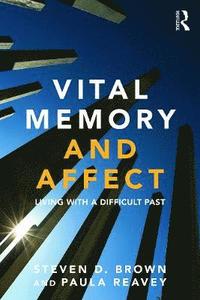 bokomslag Vital Memory and Affect