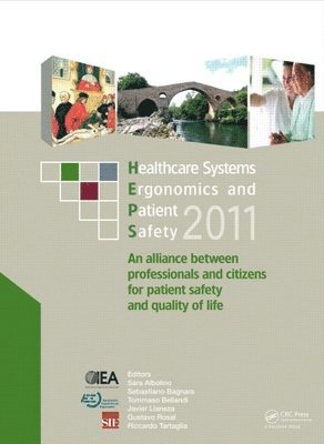 Healthcare Systems Ergonomics and Patient Safety 2011 1