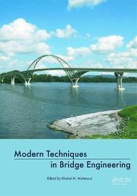 bokomslag Modern Techniques in Bridge Engineering