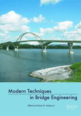 Modern Techniques in Bridge Engineering 1