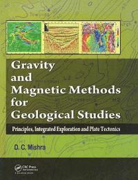 bokomslag Gravity and Magnetic Methods for Geological Studies