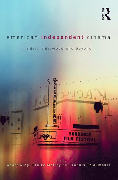 bokomslag American Independent Cinema