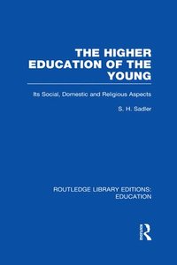 bokomslag The Higher Education of the Young