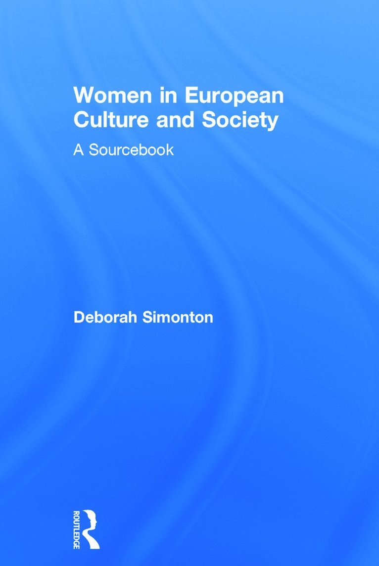 Women in European Culture and Society 1