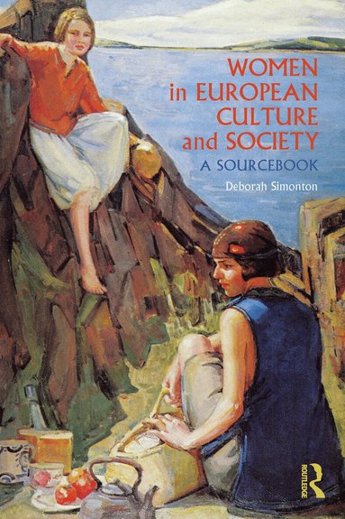 Deborah Simonton - Women in European Culture and Society, Häftad