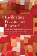 bokomslag Facilitating Practitioner Research