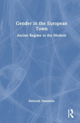 Gender in the European Town 1