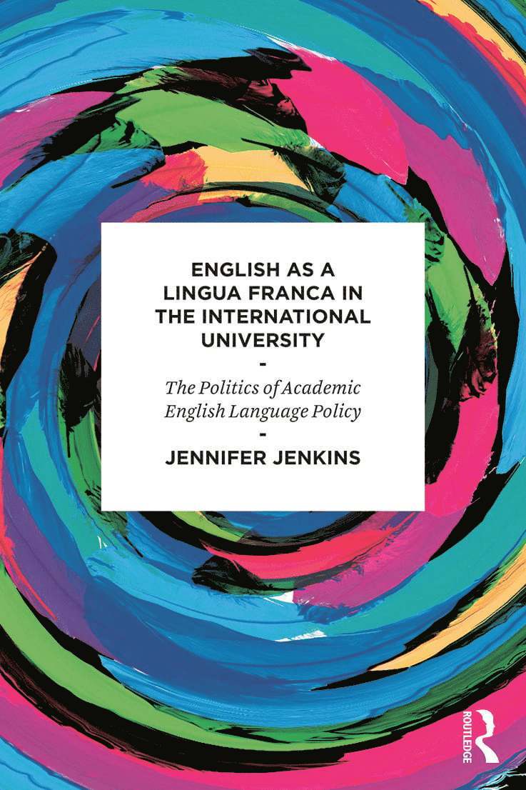 English as a Lingua Franca in the International University 1