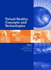 bokomslag Virtual Reality: Concepts and Technologies