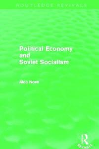 bokomslag Political Economy and Soviet Socialism (Routledge Revivals)