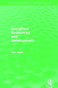 bokomslag Socialism, Economics and Development (Routledge Revivals)
