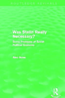 bokomslag Was Stalin Really Necessary? (Routledge Revivals)