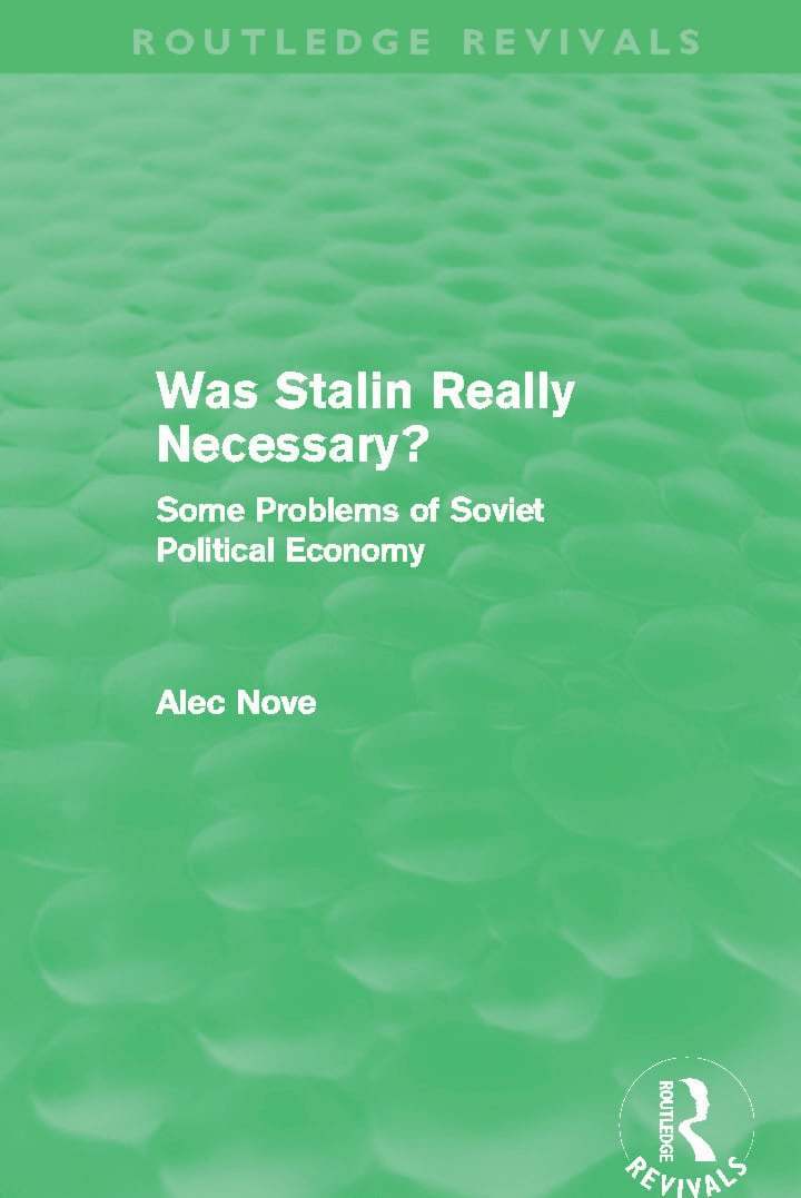 Was Stalin Really Necessary? (Routledge Revivals) 1